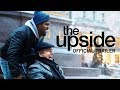 The Upside | Official Trailer [hd] | Own It Now On Digital Hd, Blu-ray  Dvd