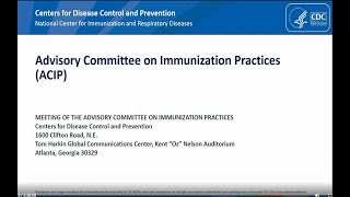 Oct 19, 2022 ACIP Meeting - Welcome & Pneumococcal Vaccines