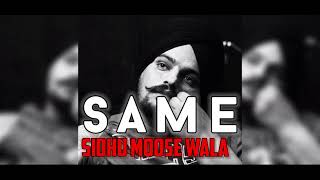 same sidhu moose wala official audio song