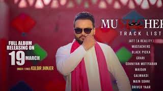 04 Grari | Kulbir Jhinjer | Mustachers |  Latest Punjabi Songs 2018 | Vehli Janta Records