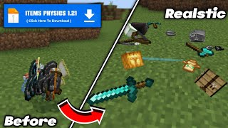 Items Physics Mod for Minecraft Pe 1.21! Realstic Physics Mod MCPE!