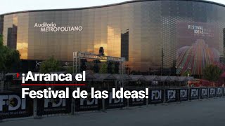 #FDI2024 | ¡Hoy arranca el Festival de las Ideas!