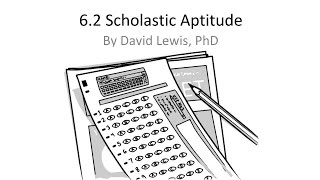 6.2 Scholastic Aptitude