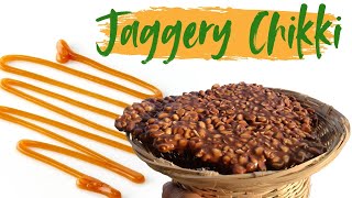 Jaggery Chikki | peanut chikki recipe | groundnut chikki or shengdana chikki