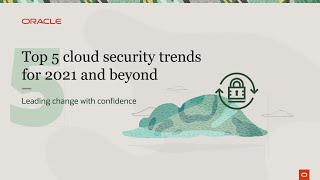 Top 5 Cloud Security Trends You Should Know