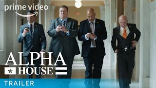 Alpha House -Prime Video: Pilot Trailer | Prime Video