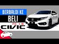 Berbaloi ke Saya Beli Honda CIVIC 1.8? | EvoMalaysia.com