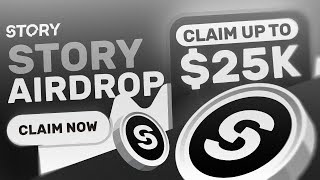 Story Protocol Airdrop | New Crypto Airdrop Claim Up To 25,000$