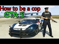 GTA 5| How to become a cop (No Mods)