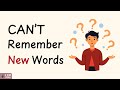 CAN'T Remember New Vocabulary? Try this  | Beginners | Learn English Podcast Channel