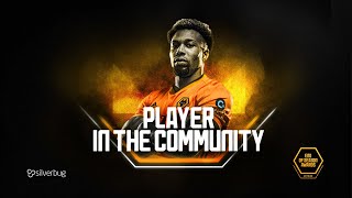Adama Traore named Wolves Foundation Player in the Community