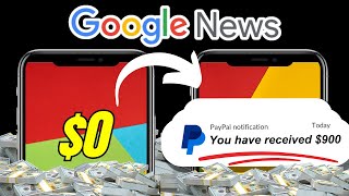 Earn $900 with Google News: A Step by Step Tutorial on how to Make Money Online with little effort!