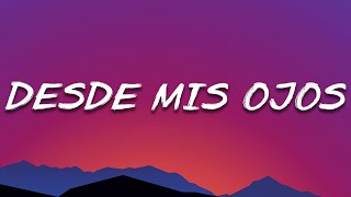 Chris Lebron, Sech, Jay Wheeler ╸Desde Mis Ojos Remix (Letra/Lyrics)