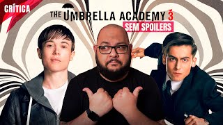Umbrella Academy 3 - Muito papo furado | Crítica (sem spoilers)