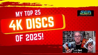 My Top 25 4K Discs of 2024!