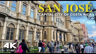 SAN JOSÉ, Capital of Costa Rica | 4K Costa Rica Walking Tour2022 | Travel Video with City Sounds