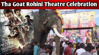 Tha Goat Rohini Theatre Celebration | Live Tamil Cinema