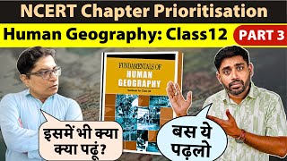 NCERT Priority Chapters for UPSC: Human Geography Class 12 by Sudarshan Gurjar \u0026 Mrunal Patel