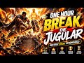 Break the Jugular/ Jugular jugular/ one hour looped 