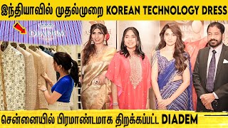 இனி Korean Style-ல Dress போடலாம், சென்னையில் திறக்கப்பட்ட DIADEM-கலந்துக்கொண்ட முக்கிய பிரமுகர்கள்..