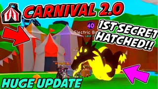 🎪UPDATE 57🎡1ST SECRET PET HATCHED \u0026 CARNIVAL 2.0 EVENT!! | Bubble Gum Simulator (Roblox)