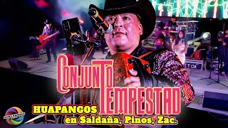 CONJUNTO TEMPESTAD - Saldaña, Pinos, Zacatecas. - EN VIVO