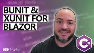 How to Write Blazor Unit Tests With bUnit and xUnit