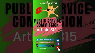 #53| Public service Commission Article 315| Indian Constitution | ഇന്ത്യൻ ഭരണഘടന| CLAT 2023