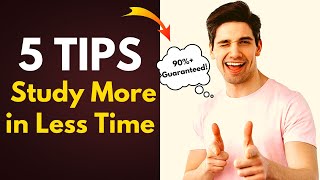 5 Tips to Study More in Less Time | Study Tips to Score 90% +  #studymotivation