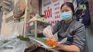 Dẻo thơm Xôi Phú Thượng - Đặc sản Ẩm thực Hà thành | Nhịp sống Hà Nội