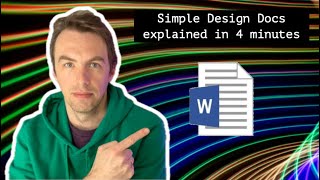 Simple Design Docs explained in under 4 minutes