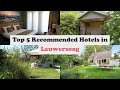 Top 5 Recommended Hotels In Lauwersoog | Best Hotels In Lauwersoog