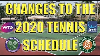 2020 Tennis Calendar Restructured