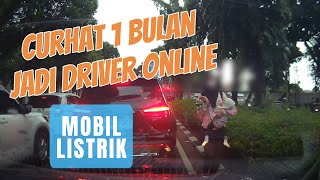 PENGALAMAN 1 BULAN JADI DRIVER TAXI ONLINE MOBIL LISTRIK! | VLOG TAXI ONLINE MOBIL LISTRIK