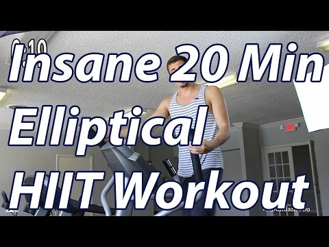 HIIT Workout - Insane 20 Minute Elliptical Workout HIIT Workout - Insane 20 Minute Elliptical Workout