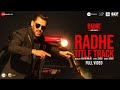 Radhe Title Track - Full Video | Radhe - Your Most Wanted Bhai | Salman Khan & Disha Patani