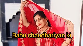 Bahu chaudhariyan ki (offical video) jman jaji pranjal Dahiya haryanvi songs