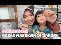 MASAK MASAKAN DI DAPUR BARENG SHANUM! 📌 FAMILY VLOG | COOKING MAMA #family #familyvlog #dailyvlog