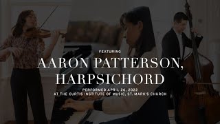 Graduation Recital: Aaron Patterson, harpsichord