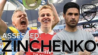 ASSESSED: Oleksandr Zinchenko | A Point To Prove