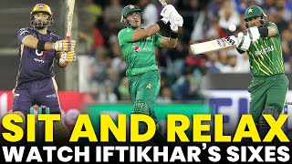 Sit and Relax! Watch All Iftikhar Ahmed Sixes from 2021 to 2023 | PCB | MA2A