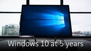 Windows 10 at 5 years: How it transformed the PC