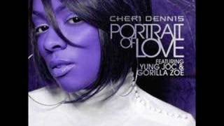 Cheri Dennis ft. Yung Joc - Portrait Of Love