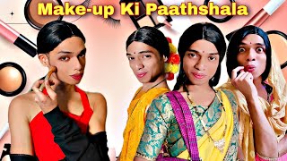Make-up Ki Paathshala Ep. 564 | FUNwithPRASAD | #shorts #youtubeshorts #funwithprasad