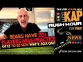 REKAP Rush Hour 🚗 - Chicago Bears have 20+ players miss practice, Getz to be new White Sox GM?