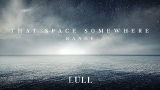 Lull 'Range' - Visualiser