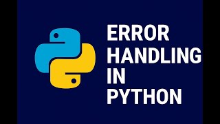 Error Handling in Python | Try Except Else Finally