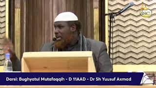 Dars: Bughyatul Mutafaqqih - D11AAD - Dr Sh Yuusuf Axmad