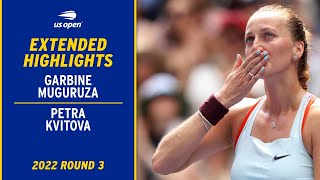 Garbine Muguruza vs. Petra Kvitova Extended Highlights | 2022 US Open Round 3