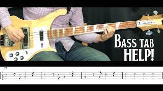 【ベースTab譜】Help! / ヘルプ! - ビートルズ (The Beatles Bass TAB)